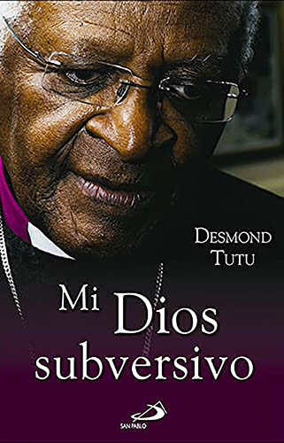 Mi Dios subversivo